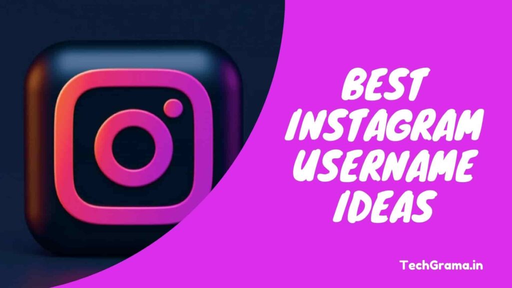 350+ Trendy Cute Instagram Names For Girls (2024) – TechGrama