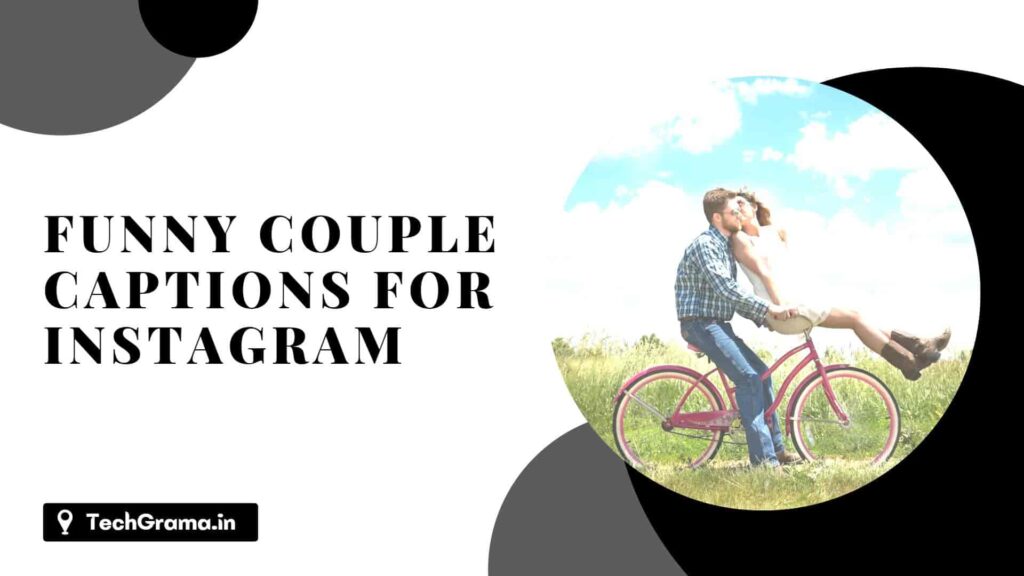 435+ Funny Captions For Couple Pictures On Instagram – TechGrama