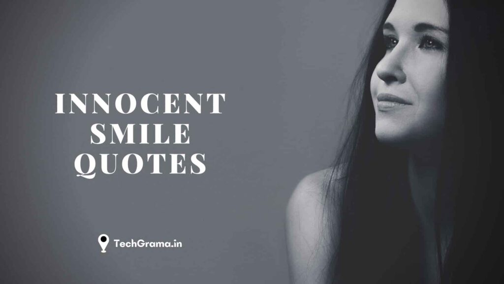 150-innocent-smile-quotes-for-instagram-in-2023-techgrama