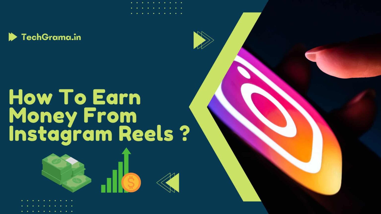 how-to-earn-money-from-instagram-reels-in-2024-techgrama