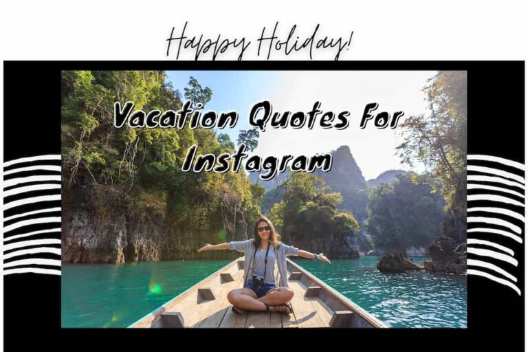 310 Best Vacation Captions For Instagram In 2024 Techgrama