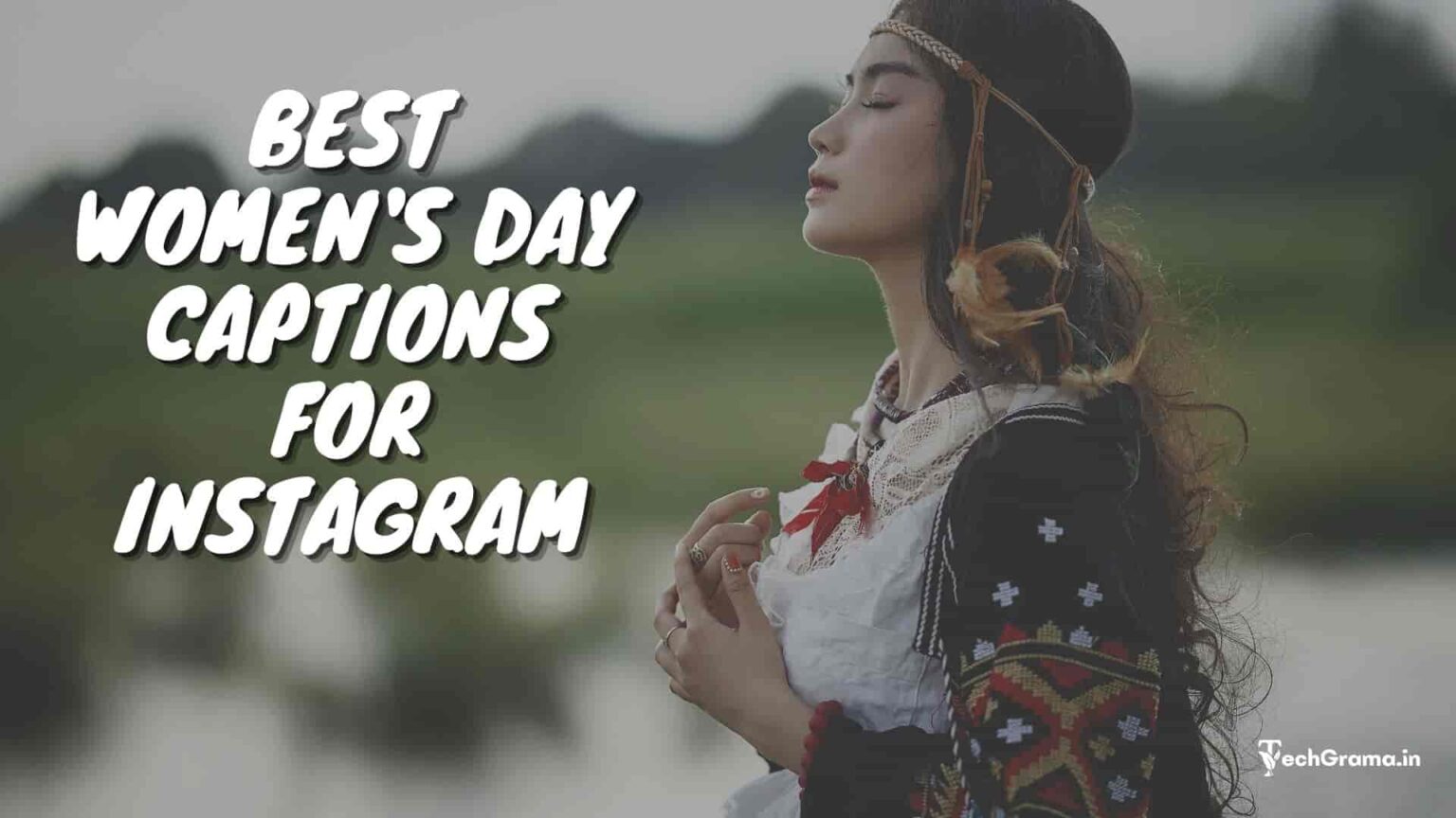 270-happy-women-s-day-captions-for-instagram-in-2023-techgrama